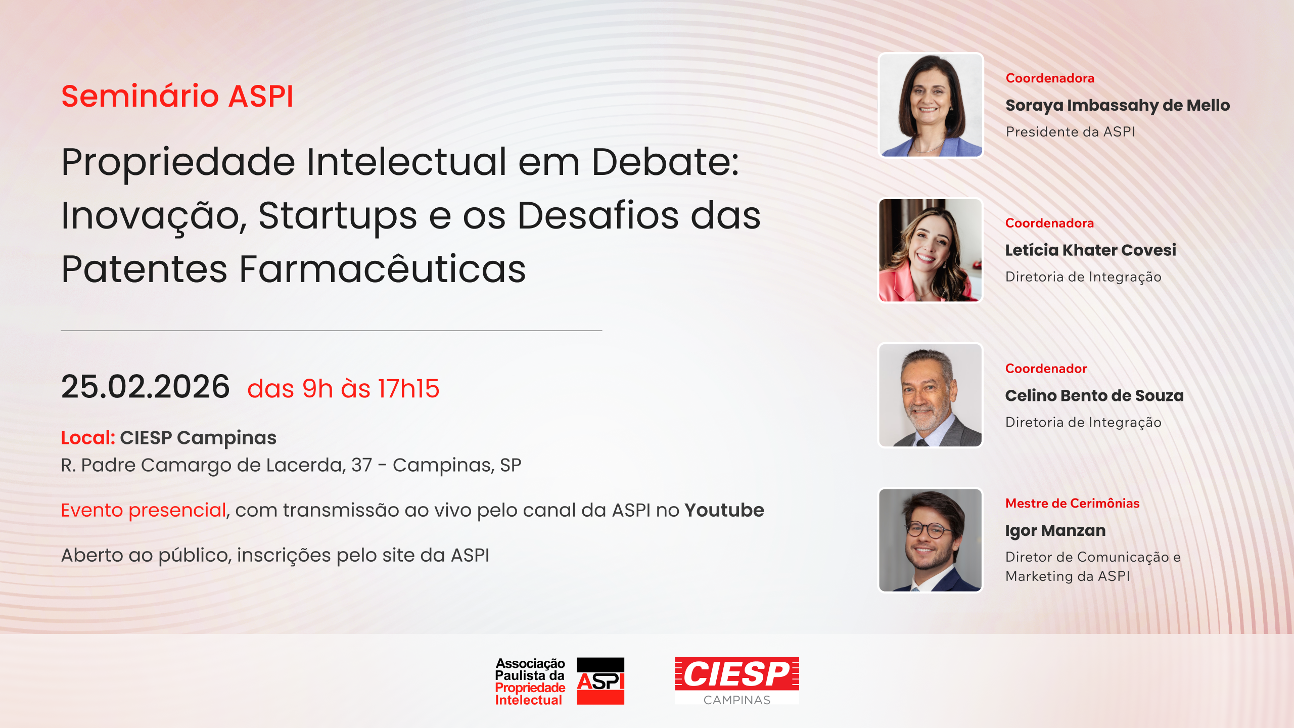 Seminário ASPI "Propriedade Intelectual em Debate: Inovação, Startups e os Desafios das Patentes Farmacêuticas".png