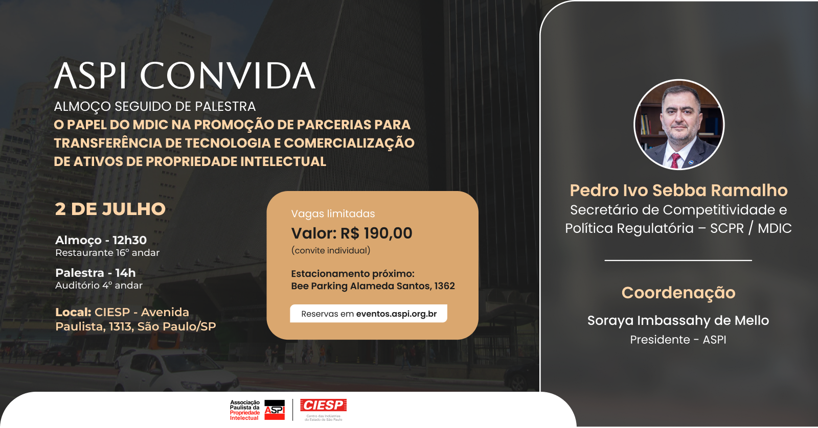 Almoço Palestra - O Papel do MDIC na Promoção de Parcerias para Transferência de Tecnologia e Comercialização de Ativos de PI.png